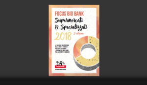 focus bio bank supermercati 2018
