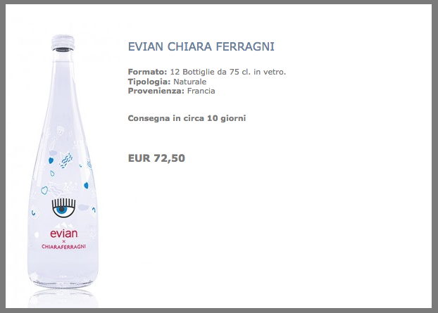 L'acqua Evian firmata da Chiara Ferragni veniva venduta a 6 euro a bottiglia (8 €/l litro)