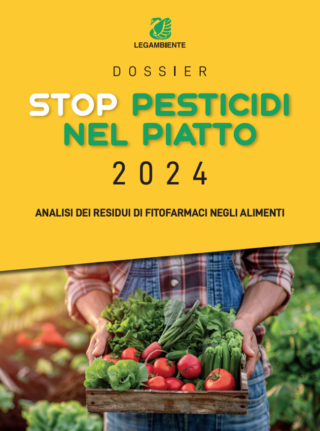 stop pesticidi nel piatto 2024 legambiente dossier 