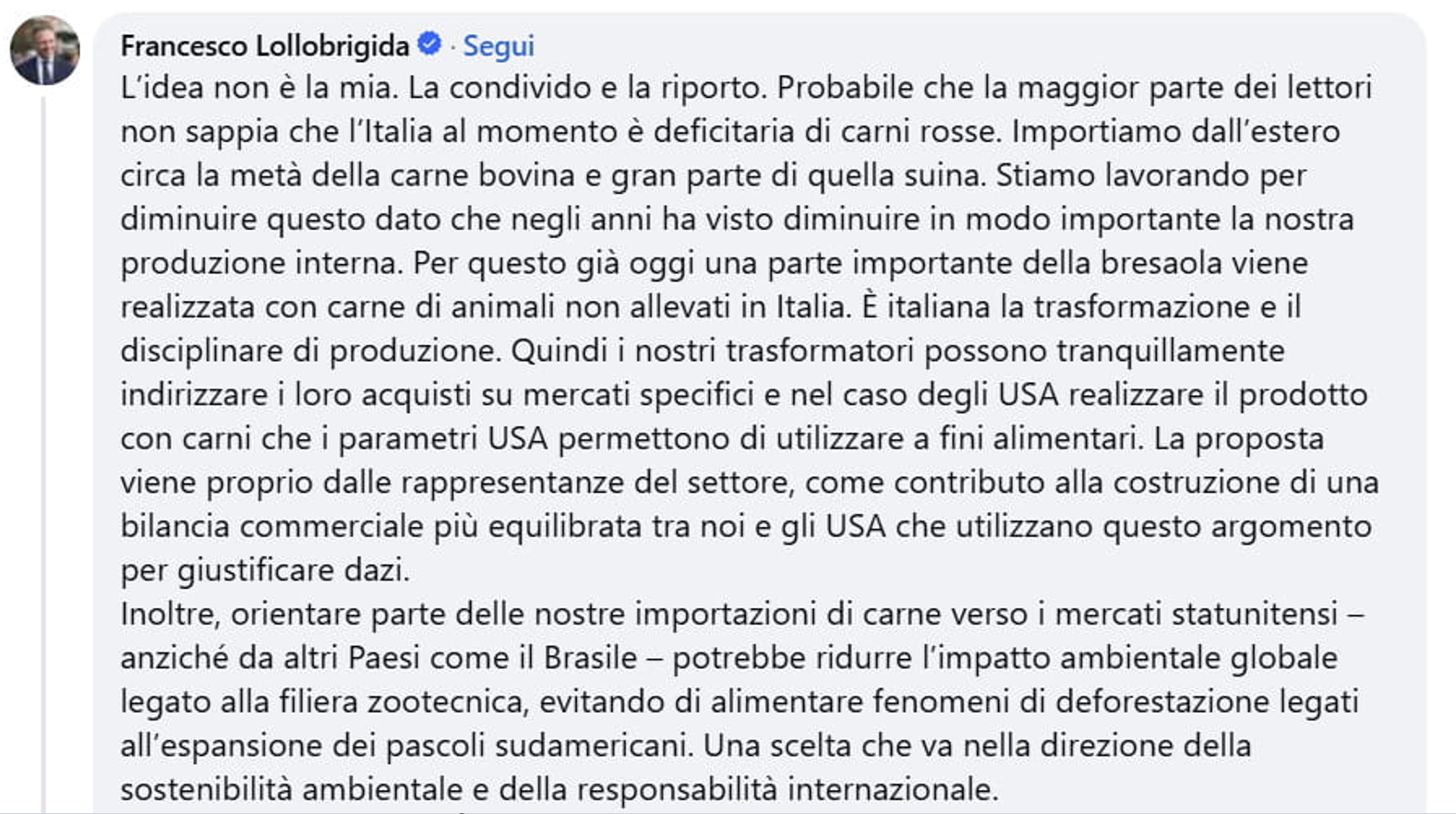 Post di Giuseppe Lollobrigida per replicare a commenti e ironie sull'ipotesi della bresaola made in Italy per Trump 
